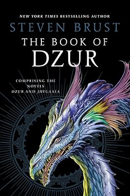 The Book of Dzur: Comprising the Novels Dzur and Jhegaala (Vlad Taltos Collections 5)