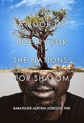 A Book of Poetry for the Nations: For SHALOM