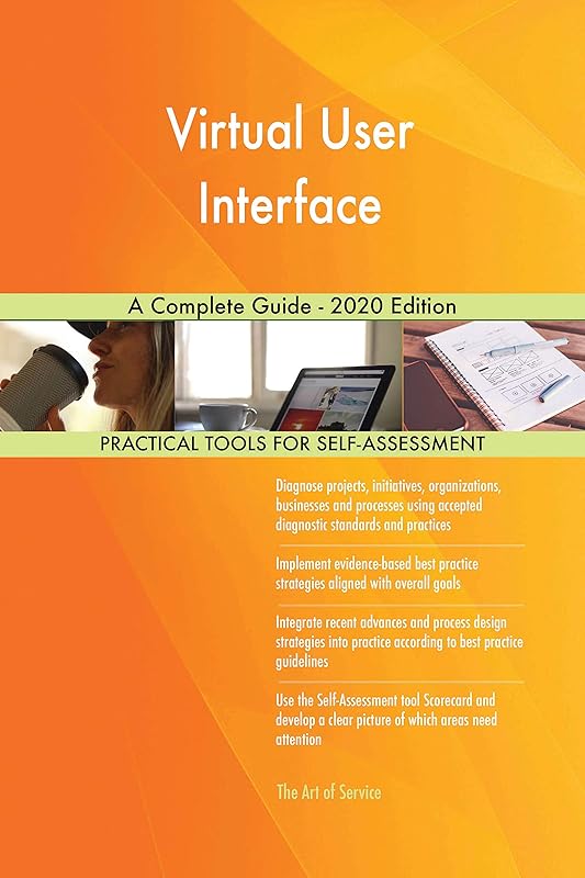 Virtual User Interface A Complete Guide - 2020 Edition by Gerardus Blokdyk