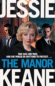 The Manor by Jessie Keane
