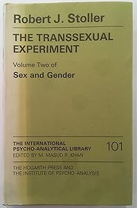 Sex and gender (The International psycho-analytical library) (v. 2) by Robert J. Stoller