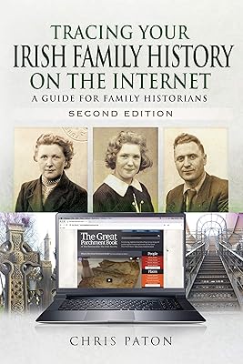 Tracing Your Irish Family History on the Internet: A Guide for Family Historians - Second Edition (Tracing Your Ancestors)