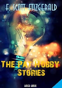 The Pat Hobby Stories by Francis Scott Fitzgerald