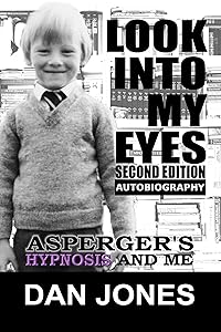 Look Into My Eyes: Asperger's, Hypnosis and Me