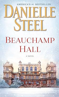 Beauchamp Hall: A Novel