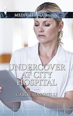 Undercover at City Hospital (Police Surgeons Book 6)