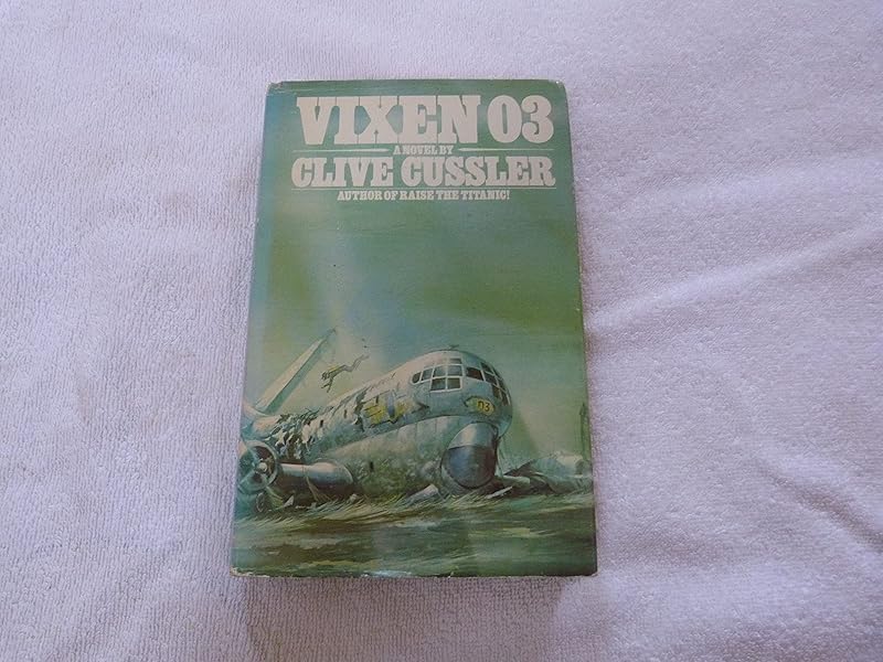 Vixen 03 (Dirk Pitt Adventure) by Clive Cussler