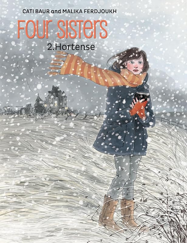 Four Sisters, Vol. 2: Hortense by Malika Ferdjoukh