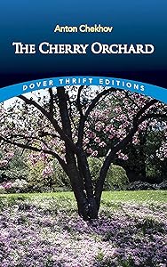 The Cherry Orchard (Dover Thrift Editions: Plays)