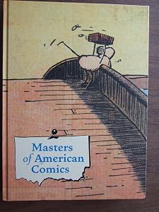 Masters of American Comics by John Carlin