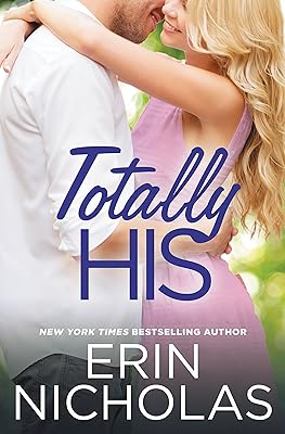 Totally His (Opposites Attract Book 3)