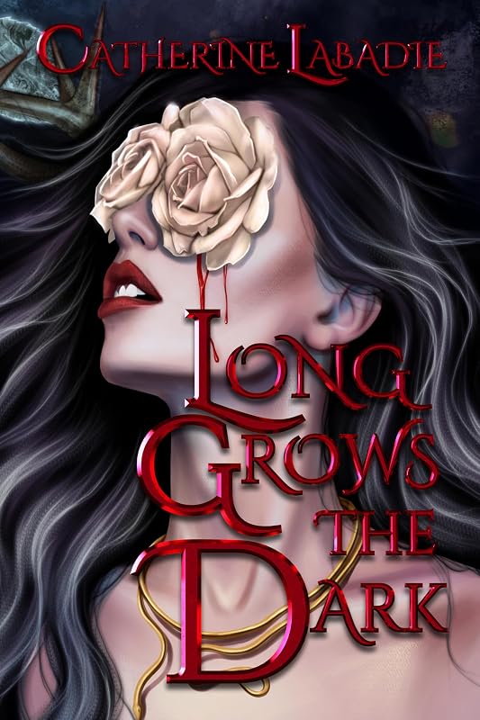 Long Grows the Dark (Fate's Fall Book 1) by Catherine Labadie