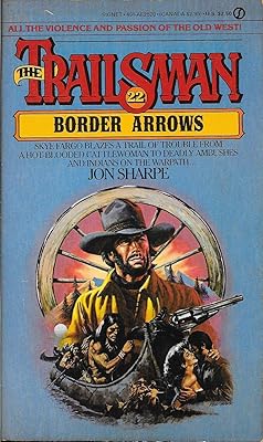 Border Arrows (The Trailsman #22)