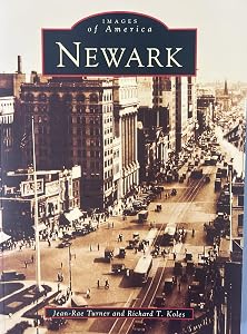 Newark (NJ) (Images of America) by Jean-Rae  Turner  and