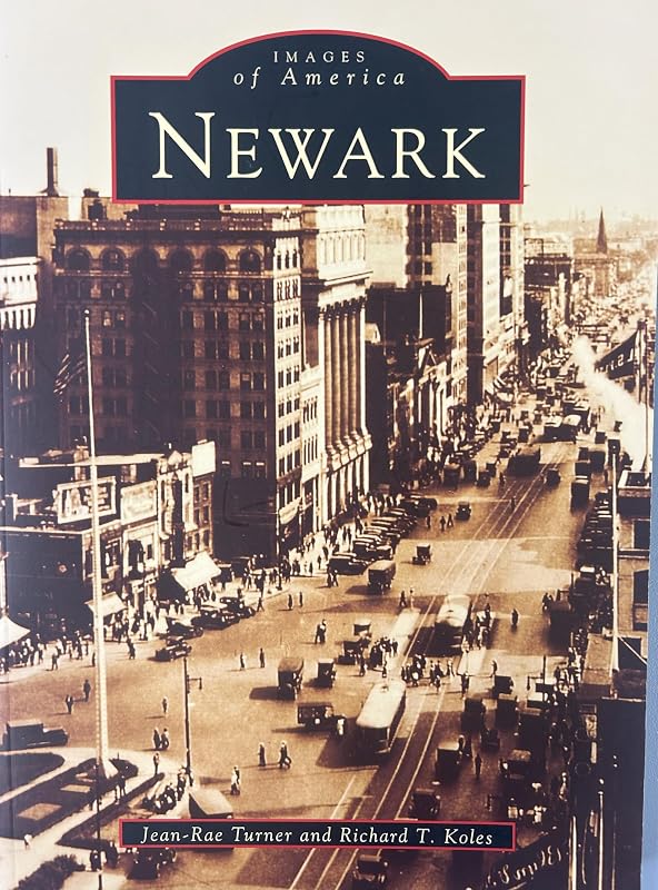 Newark (NJ) (Images of America) by Jean-Rae  Turner  and