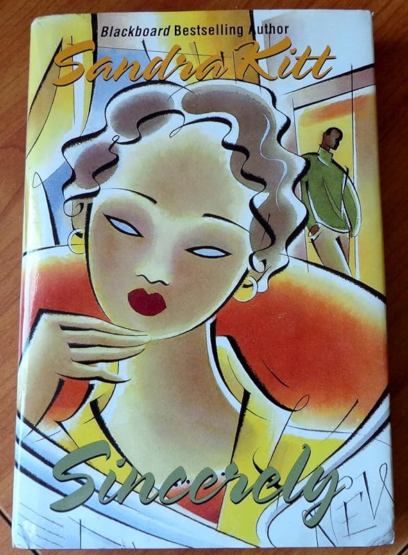Sincerely by Sandra Kitt