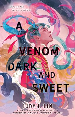 A Venom Dark and Sweet (The Book of Tea, 2)