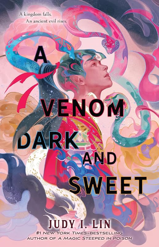 A Venom Dark and Sweet (The Book of Tea, 2) by Judy I. Lin