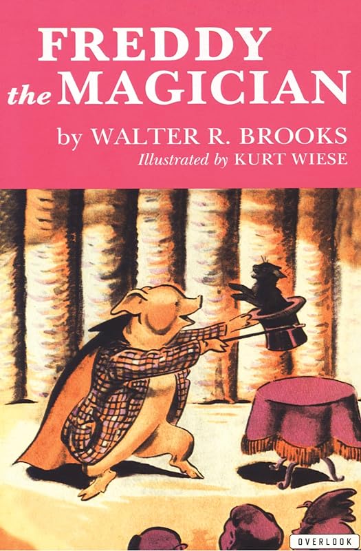 Freddy the Magician (Freddy the Pig) by Walter R. Brooks