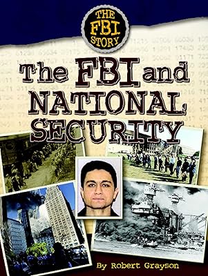The FBI and National Security (The Fbi Story)