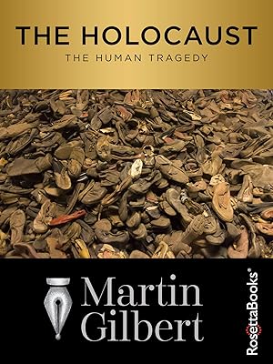 The Holocaust: The Human Tragedy