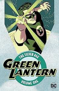 Green Lantern: The Silver Age Vol. 1 (Green Lantern (1960-1986))