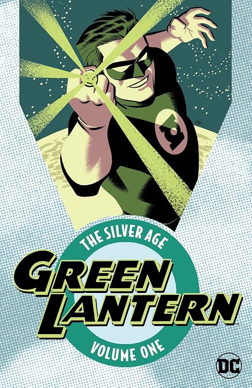 Green Lantern: The Silver Age Vol. 1 (Green Lantern (1960-1986)) by Gardner Francis Fox