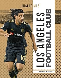 Los Angeles Football Club (Inside MLS)