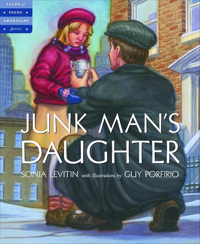 Junkman's Daughter (Tales of Young Americans) by Sonia Levitin