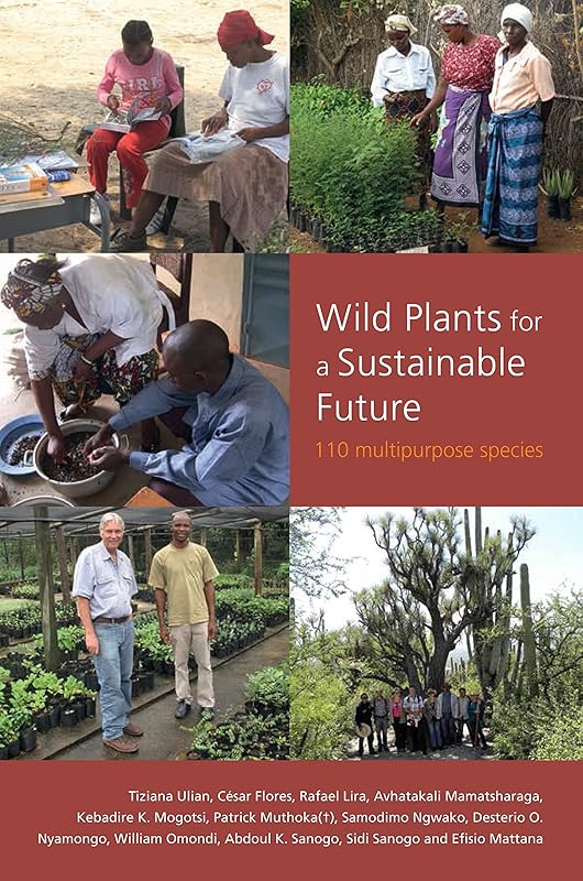 Wild Plants for a Sustainable Future by Tiziana Ulian