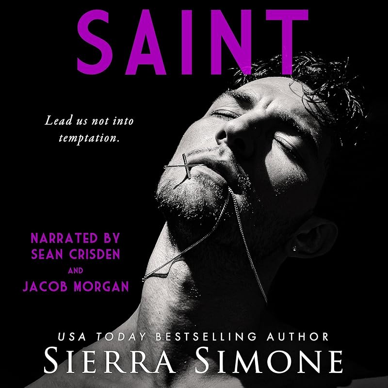 Saint: Priest, Book 3 by Sierra Simone