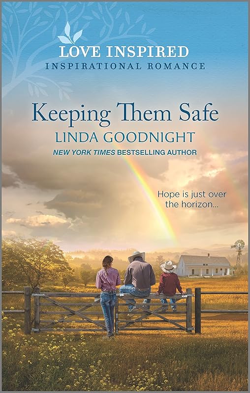 Keeping Them Safe: An Uplifting Inspirational Romance (Sundown Valley Book 2) by Linda Goodnight