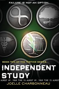 Independent Study: The Testing, Book 2 (The Testing Trilogy)