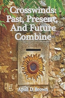 Crosswinds: Past, Present, and Future Combine