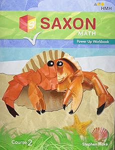 Power Up Workbook Course 2 (Saxon Math MSM)