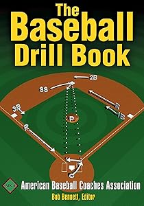 The Baseball Drill Book by American Baseball Coaches Association