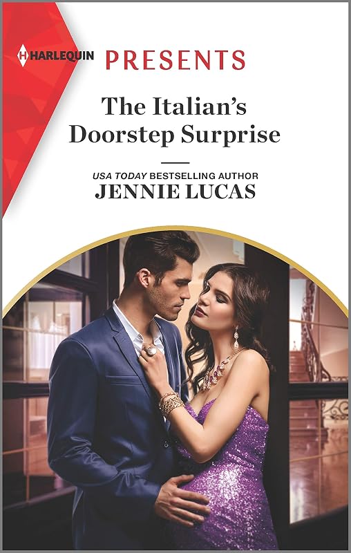 The Italian's Doorstep Surprise: An Uplifting International Romance (Harlequin Presents) by Jennie Lucas