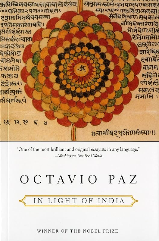 In Light Of India by Octavio Paz