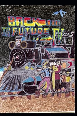 Back To the Future-Part Four