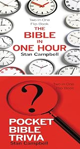 The Bible in One Hour & Pocket Bible Trivia by Stan Campbell