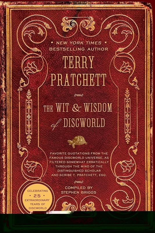 The Wit and Wisdom of Discworld by Terry Pratchett