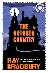 The October Country by Ray Bradbury