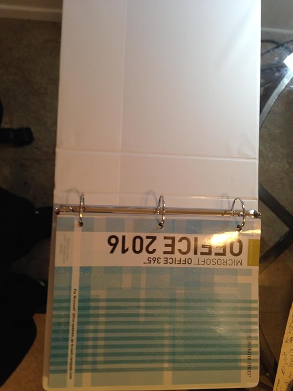 Illustrated Microsoft Office 365 & Office 2016: Introductory, Loose-leaf Version (Illustrated Series) by David W. Beskeen