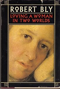 Loving a Woman in Two Worlds