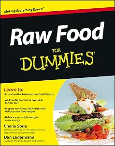 Raw Food For Dummies by Cherie Soria