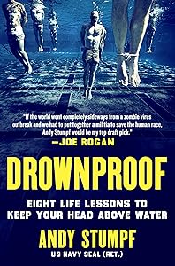 Drownproof: Eight Life Lessons to Keep Your Head Above Water by Andy Stumpf