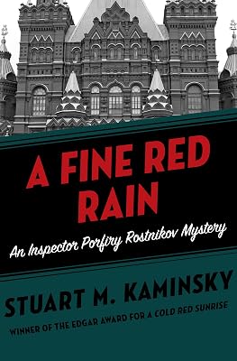 A Fine Red Rain (Inspector Porfiry Rostnikov Mysteries Book 4)