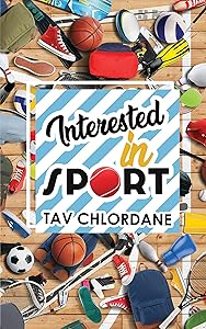 Interested in Sport by Tav Chlordane