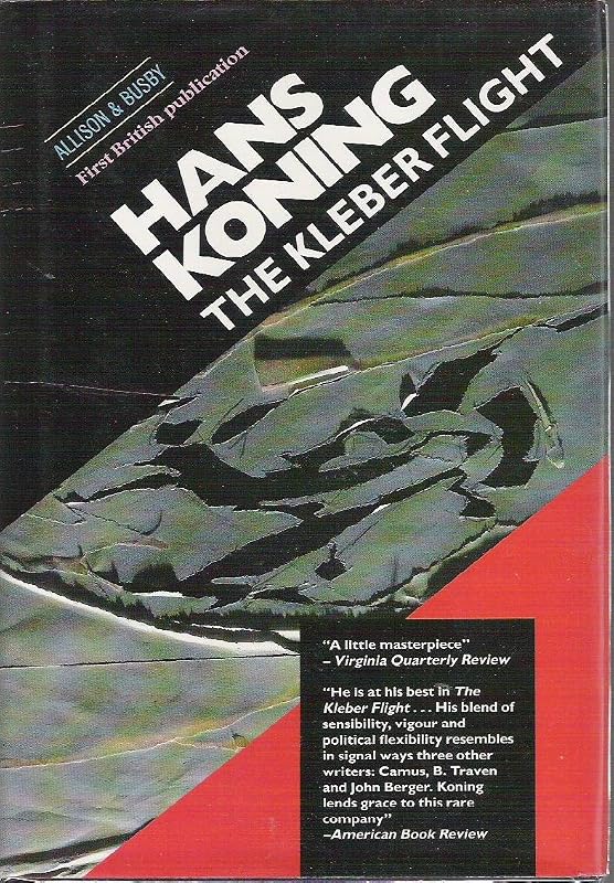 The Kleber Flight by Hans Koning