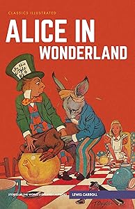 Alice in Wonderland (Classics Illustrated)